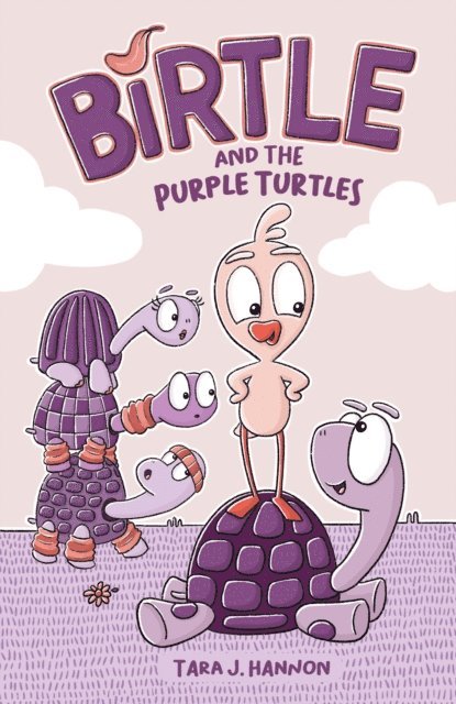 Tara J. Hannon - Birtle and the Purple Turtles, E-bok