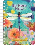 Be Here Now 2026 Weekly Planner Calendar