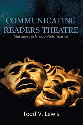 Todd V Lewis - Communicating Readers Theatre, Häftad