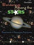 Wanderings Among the Stars: Experiments in Elementary Astronomy