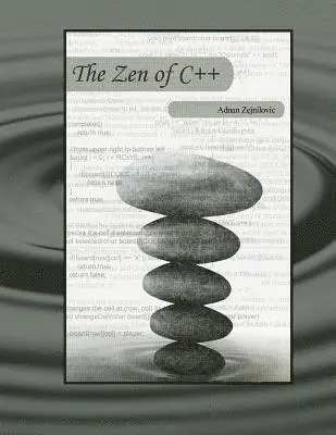Adnan Zejnilovic - The Zen of C++, Häftad. Tillgänglighet: Lägg i varukorg