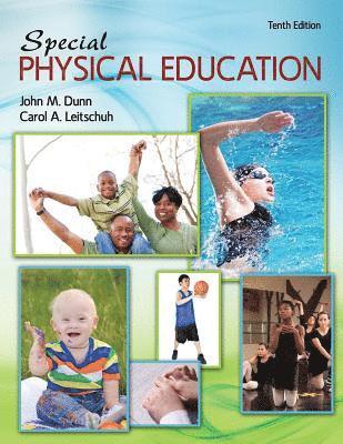 John M Dunn, Carol Leitschuh - Special Physical Education, Häftad. Tillgänglighet: Lägg i varukorg