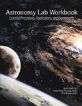 Astronomy Lab Workbook: Essential Procedures, Applications, and Experiments