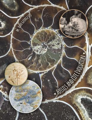 M. Dan Georgescu - Fossils and Life Evolution, Häftad. Tillgänglighet: Lägg i varukorg