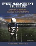 Event Management Blueprint: Creating and Managing Successful Sports Events