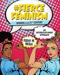 #Fierce Feminism