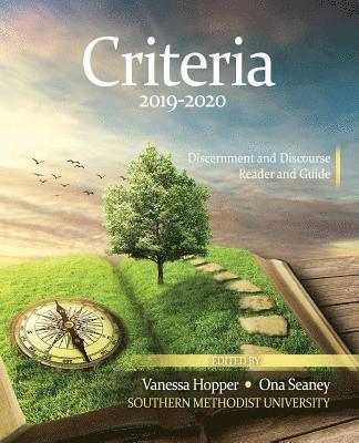 Southern Methodist University - Criteria 2019-2020: Discernment and Discourse Reader and Guide, Häftad