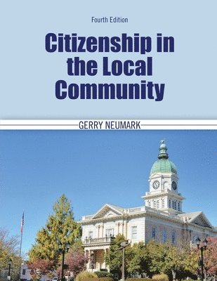 Gerry Neumark - Citizenship in the Local Community, Häftad