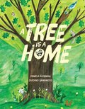 A Tree Is a Home