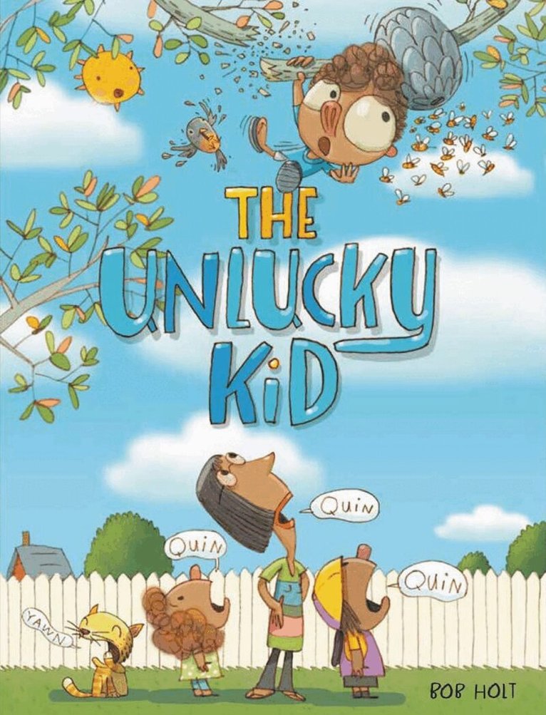 Bob Holt - Unlucky Kid, Inbunden. Tillgänglighet: Lägg i varukorg