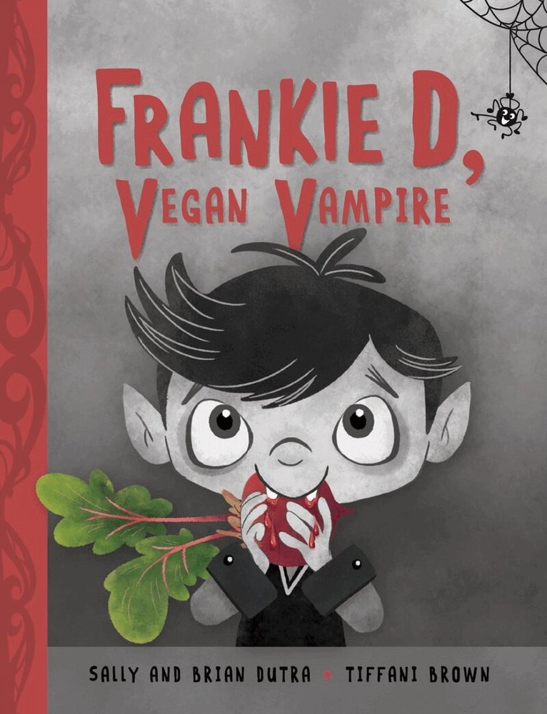 Sally Dutra, Brian Dutra - Frankie D, Vegan Vampire, Häftad. Tillgänglighet: Lägg i varukorg