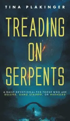 Tina Plakinger - Treading On Serpents, Inbunden. Tillgänglighet: Lägg i varukorg