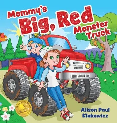 Alison Paul Klakowicz - Mommy's Big, Red Monster Truck, Inbunden. Tillgänglighet: Lägg i varukorg