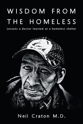 Wisdom From the Homeless