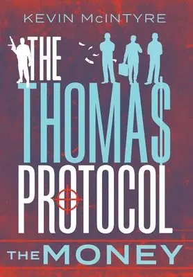 Kevin McIntyre - Thomas Protocol, Inbunden. Tillgänglighet: Lägg i varukorg