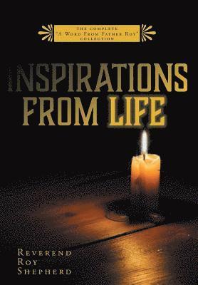 Reverend Roy Shepherd, Audrey Shepherd - Inspirations From Life, Inbunden. Tillgänglighet: Lägg i varukorg