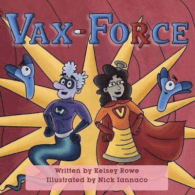 Kelsey Rowe - Vax-Force, Häftad. Tillgänglighet: Lägg i varukorg