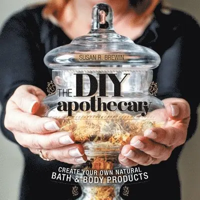 DIY Apothecary