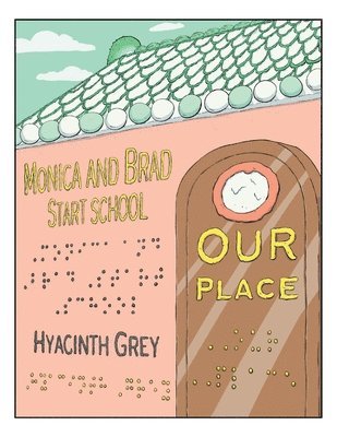 Hyacinth Grey - Our Place, Häftad