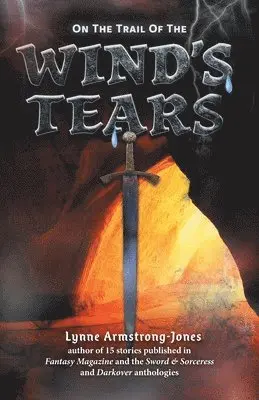Lynne Armstrong-Jones - On the Trail of the Wind's Tears, Häftad. Tillgänglighet: Lägg i varukorg