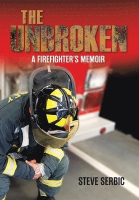Steve Serbic, Eve Chapple, Lori Yohannes - Unbroken, Inbunden. Tillgänglighet: Lägg i varukorg