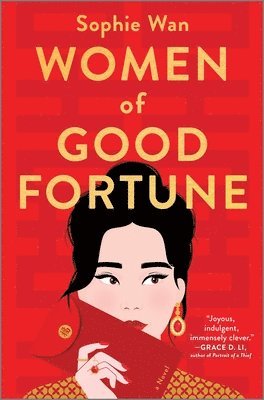 Sophie Wan - Women of Good Fortune, Inbunden