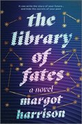 The Library of Fates