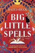 Big Little Spells: A Witchy Romantic Comedy