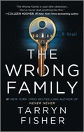 The Wrong Family: A Domestic Thriller
