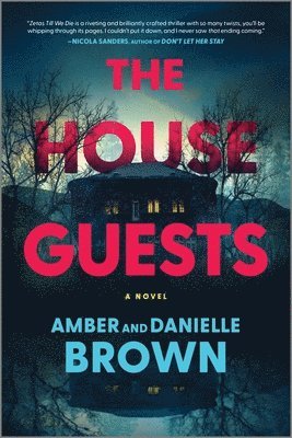 Amber And Danielle Brown - The House Guests, Häftad