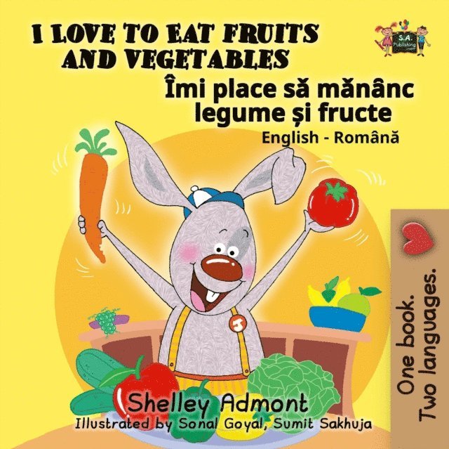 Shelley Admont - I Love to Eat Fruits and Vegetables Imi place sa mananc legume si fructe, E-bok. Tillgänglighet: Lägg i varukorg