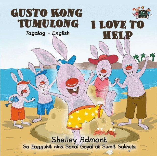 S.A. Publishing, Shelley Admont - Gusto Kong Tumulong I Love to Help, E-bok. Tillgänglighet: Lägg i varukorg