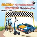 Räder Das Freundschaftsrennen The Wheels The Friendship Race