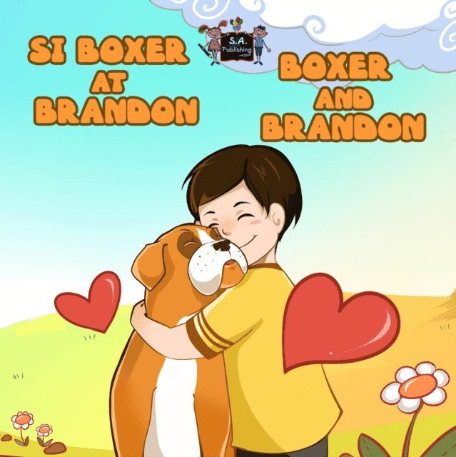 S.A. Publishing - Si Boxer at Brandon  Boxer and Brandon (Bilingual Tagalog Children's Book), E-bok