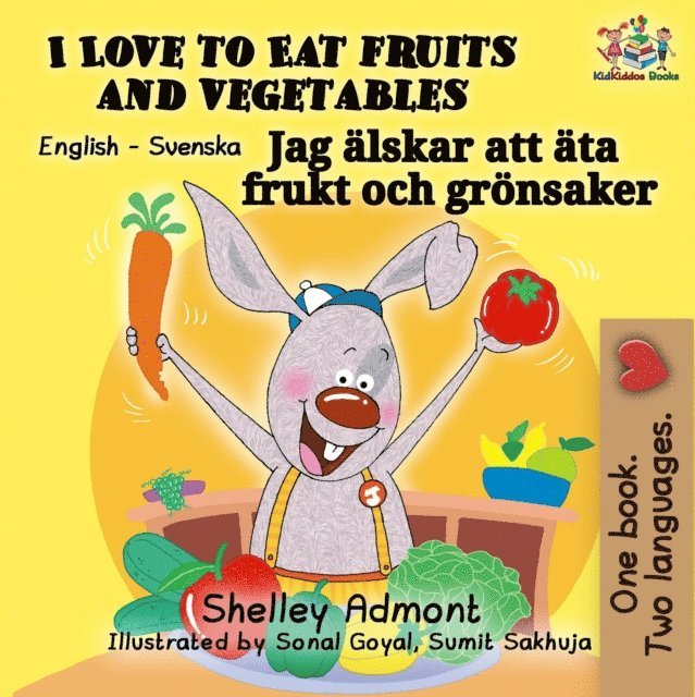 Shelley Admont - I Love to Eat Fruits and Vegetables Jag alskar att ata frukt och gronsaker, E-bok. Tillgänglighet: Lägg i varukorg
