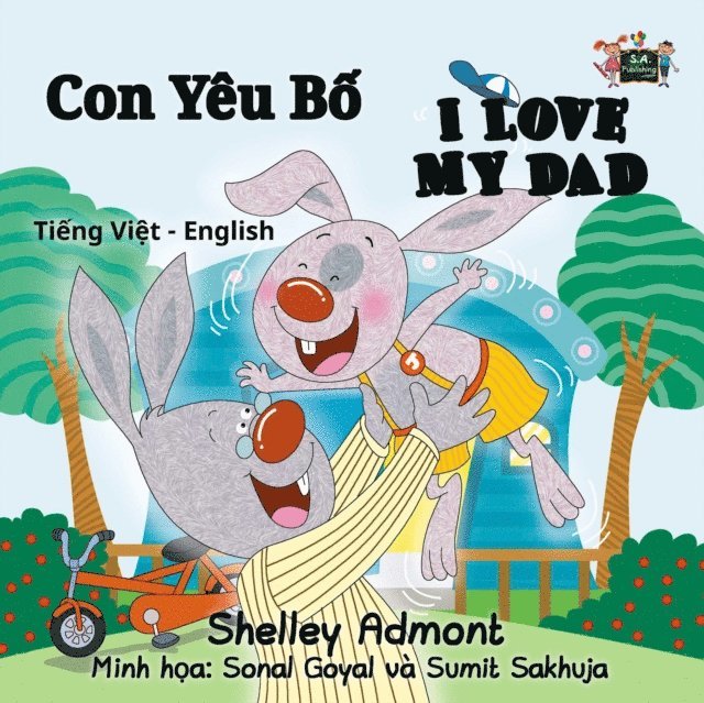 S.A. Publishing, Shelley Admont - Con Yeu Bo I Love My Dad (Vietnamese Kids book), E-bok