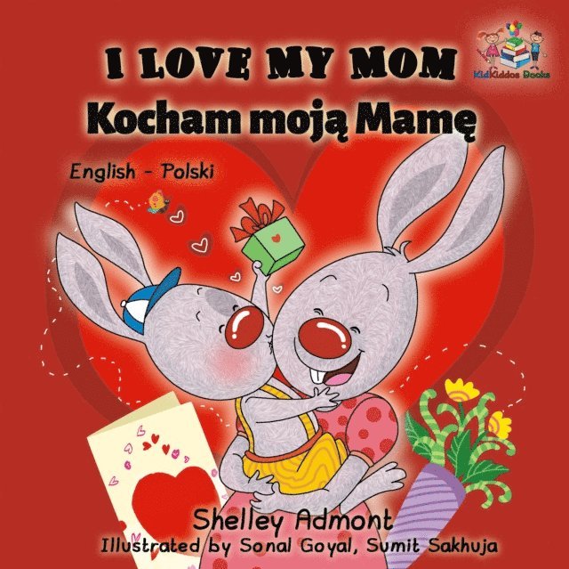 Shelley Admont - I Love My Mom Kocham moja Mame, E-bok
