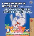 I Love to Sleep in My Own Bed