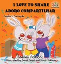 I Love to Share (English Portuguese Bilingual Book - Brazil)