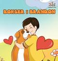 Boxer and Brandon (Polish Kids book)