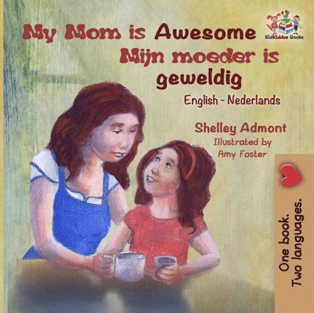 S.A. Publishing, Shelley Admont, Shelley Admont - My Mom is Awesome Mijn moeder is geweldig, E-bok. Tillgänglighet: Lägg i varukorg