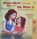 Meine Mutti ist toll My Mom is Awesome My Mom is Awesome