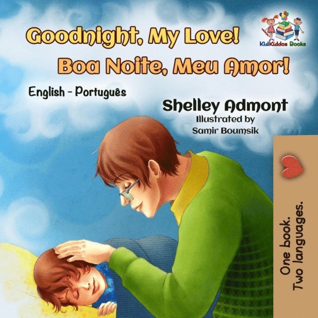 S.A. Publishing, Shelley Admont, Shelley Admont - Goodnight, My Love! Boa Noite, Meu Amor!, E-bok. Tillgänglighet: Lägg i varukorg