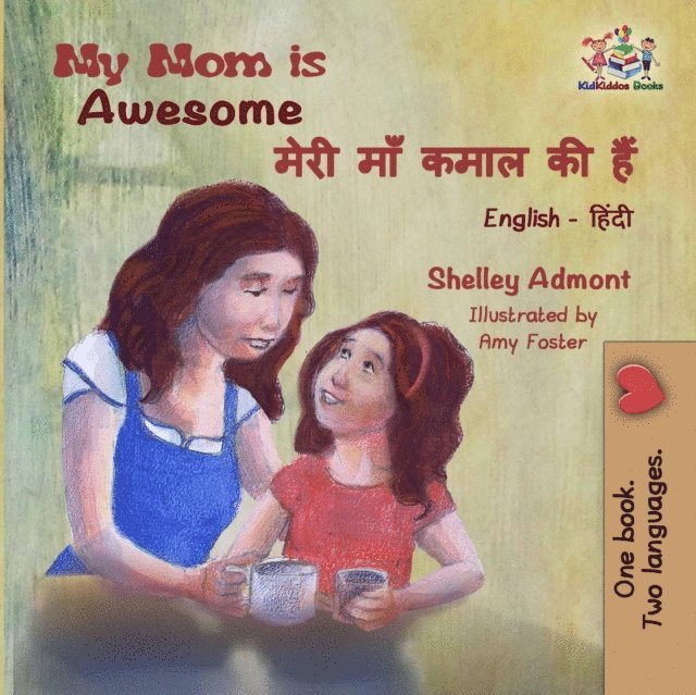 KidKiddos Books, Shelley Admont - My Mom is Awesome, E-bok
