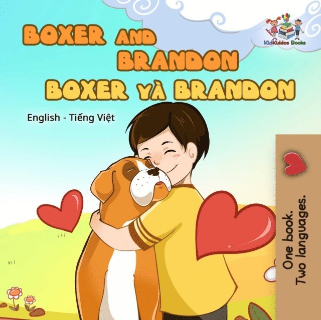 KidKiddos Books, Inna Nusinsky - Boxer and Brandon (Bilingual book English Vietnamese), E-bok. Tillgänglighet: Lägg i varukorg