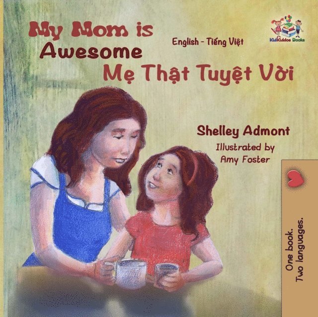 KidKiddos Books, Shelley Admont - My Mom is Awesome, E-bok