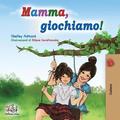 Mamma, giochiamo!
