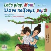 Let's Play, Mom!