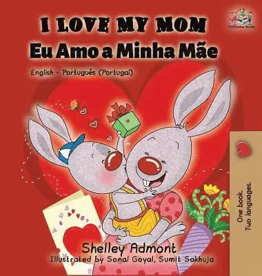 Shelley Admont, Kidkiddos Books - I Love My Mom (English Portuguese - Portugal), Inbunden. Tillgänglighet: Lägg i varukorg