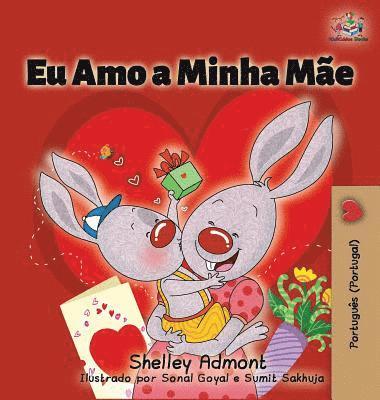 Shelley Admont, Kidkiddos Books - Eu Amo a Minha Mãe, Inbunden. Tillgänglighet: Lägg i varukorg